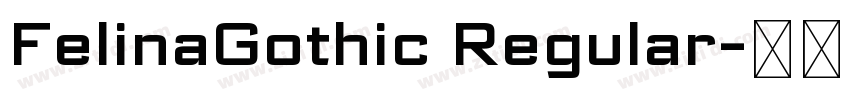 FelinaGothic Regular字体转换